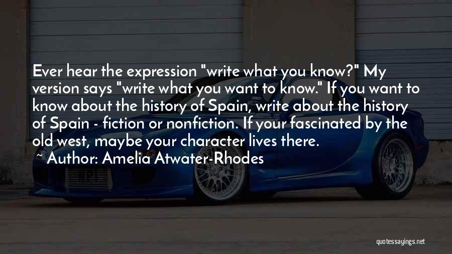 Writing Expression Quotes By Amelia Atwater-Rhodes
