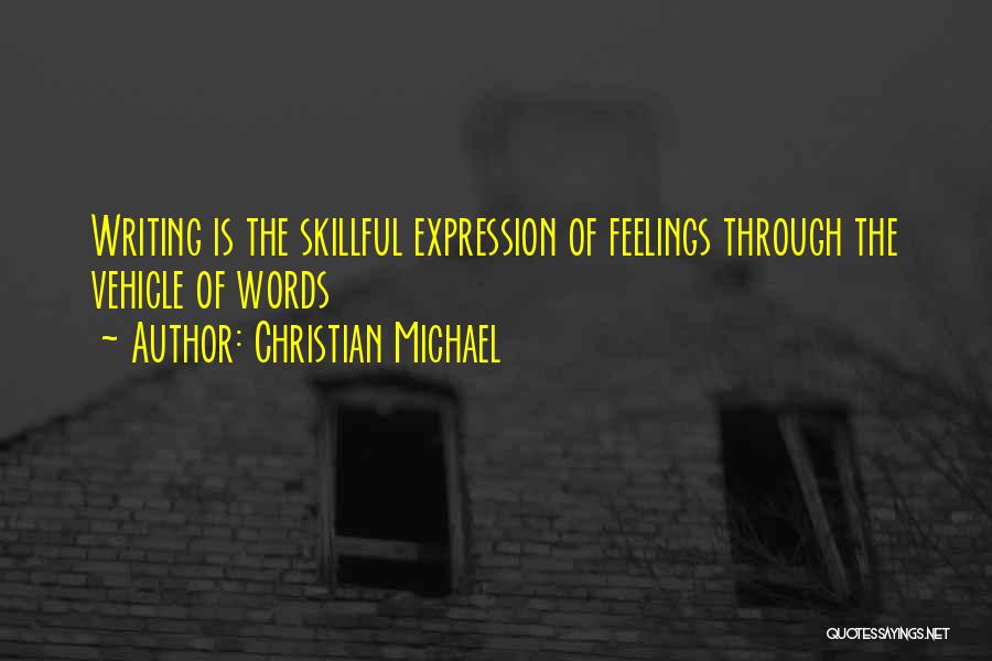 Writing Expression Quotes By Christian Michael