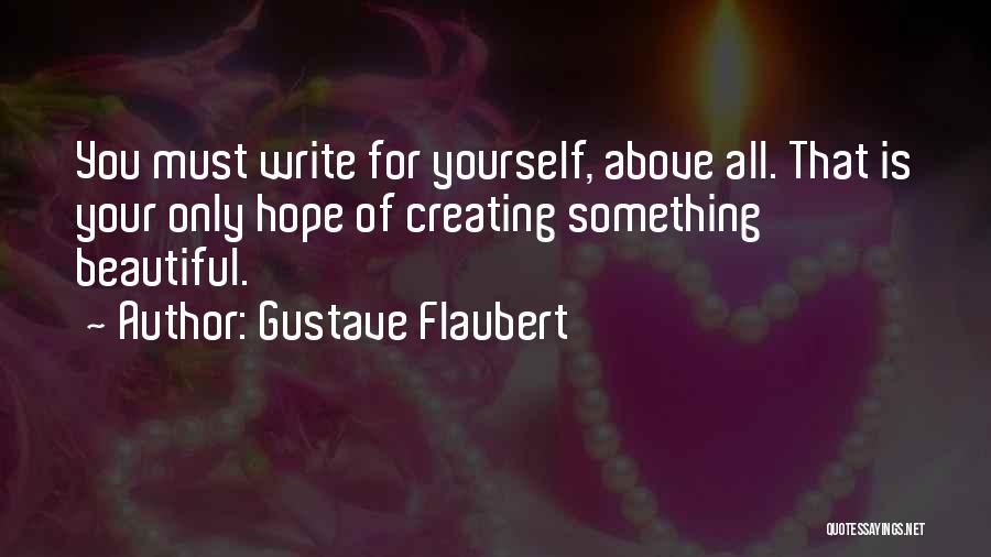 Writing Expression Quotes By Gustave Flaubert