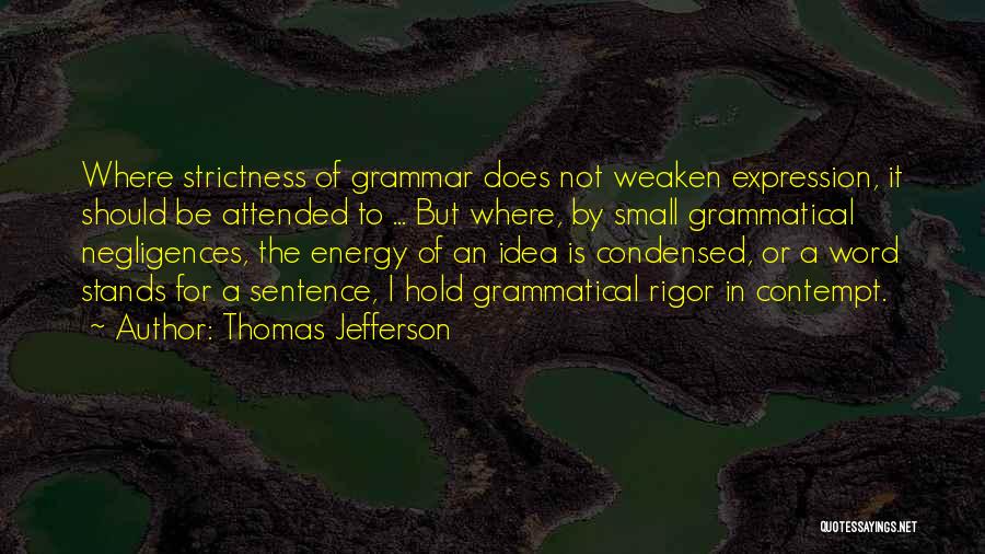 Writing Expression Quotes By Thomas Jefferson