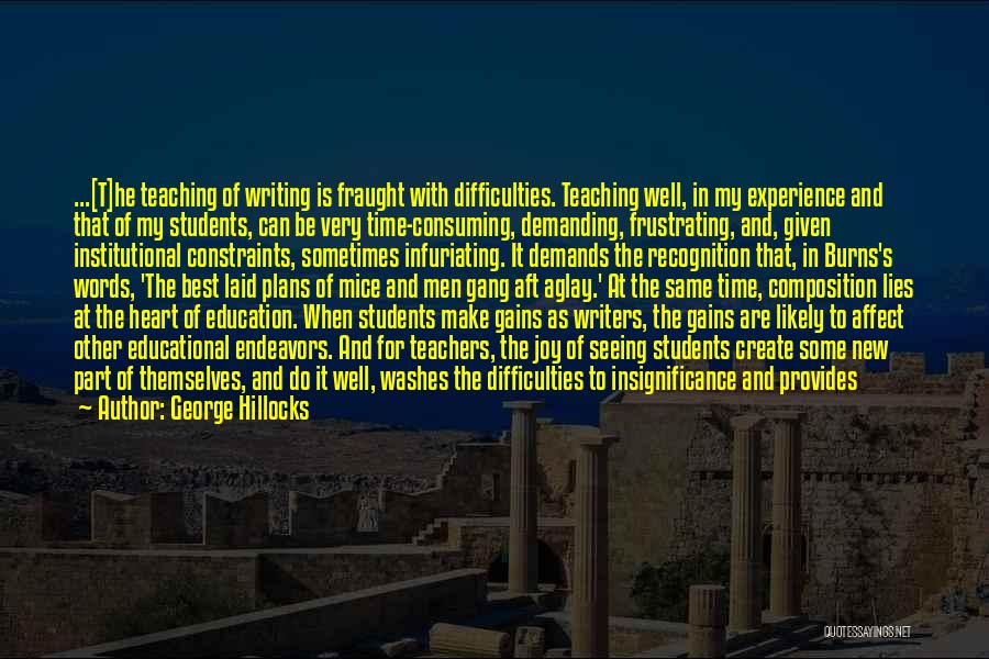 Writing For Students Quotes By George Hillocks