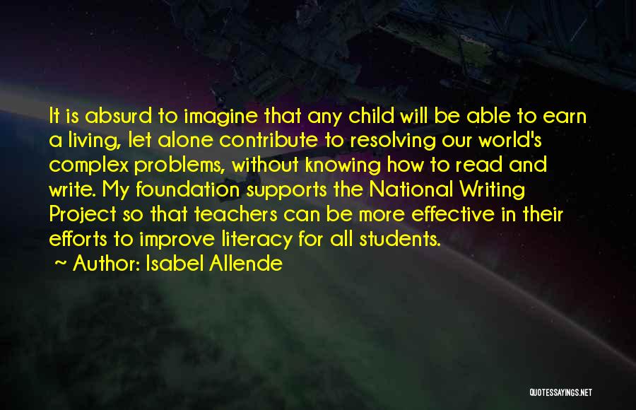 Writing For Students Quotes By Isabel Allende