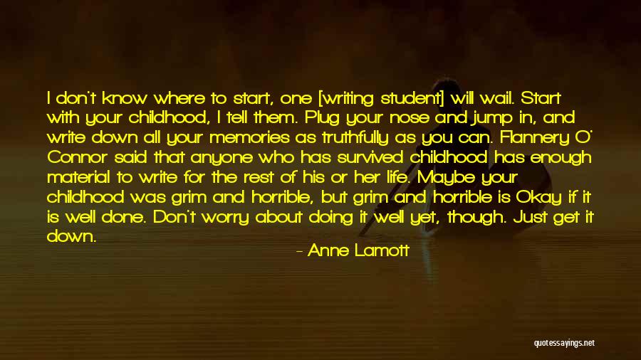 Writing For Young Writers Quotes By Anne Lamott