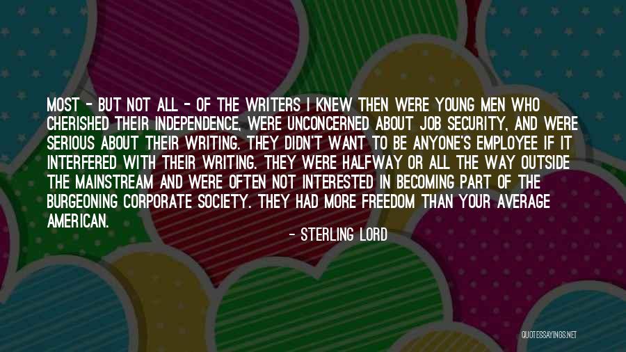 Writing For Young Writers Quotes By Sterling Lord