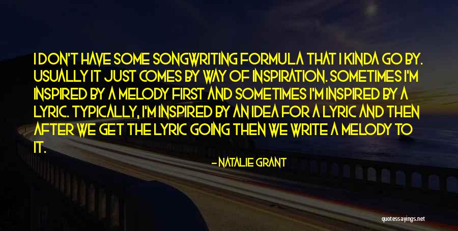 Writing Formula Quotes By Natalie Grant Writing Formula Quotes By Natalie Grant