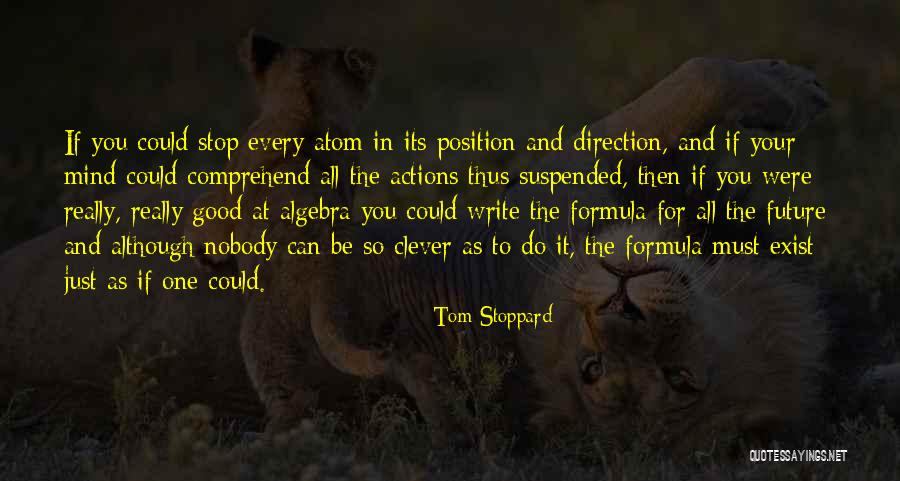 Writing Formula Quotes By Tom Stoppard Writing Formula Quotes By Tom Stoppard