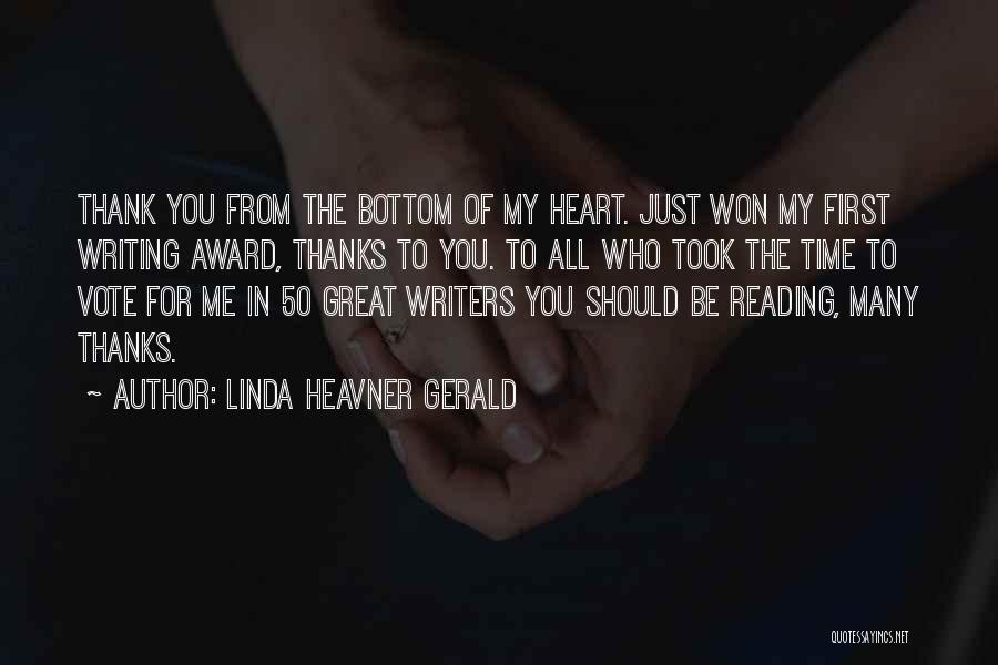 Writing From The Heart Quotes By Linda Heavner Gerald