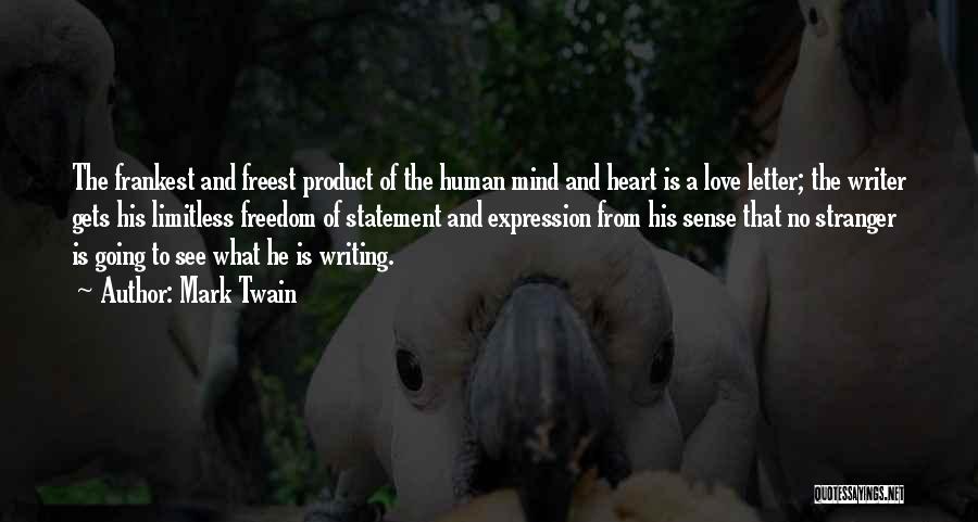 Writing From The Heart Quotes By Mark Twain