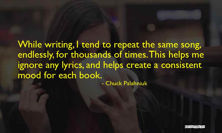 Writing Helps Quotes By Chuck Palahniuk Writing Helps Quotes By Chuck Palahniuk