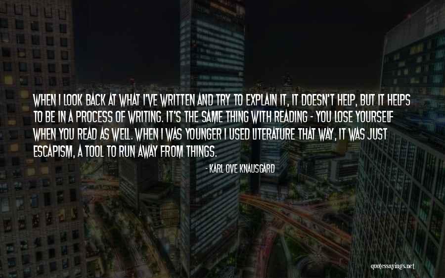 Writing Helps Quotes By Karl Ove Knausgard Writing Helps Quotes By Karl Ove Knausgard