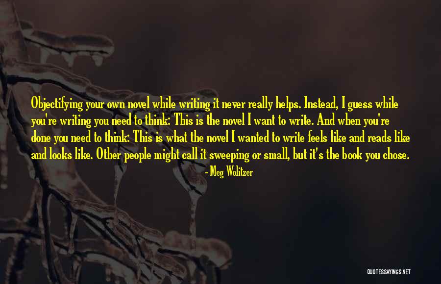Writing Helps Quotes By Meg Wolitzer Writing Helps Quotes By Meg Wolitzer