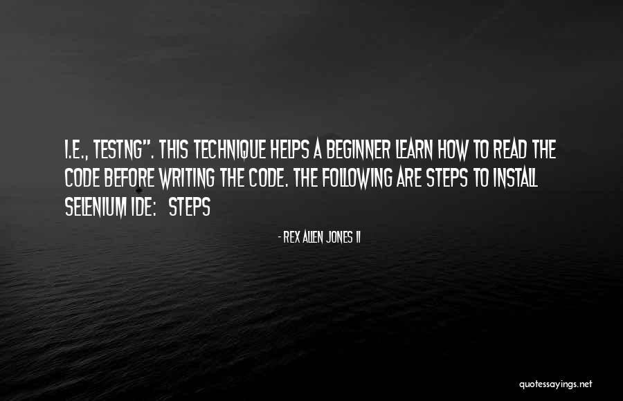 Writing Helps Quotes By Rex Allen Jones II Writing Helps Quotes By Rex Allen Jones II