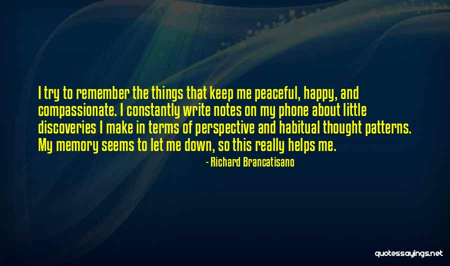 Writing Helps Quotes By Richard Brancatisano Writing Helps Quotes By Richard Brancatisano