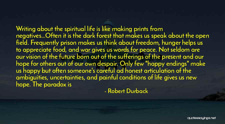 Writing Helps Quotes By Robert Durback Writing Helps Quotes By Robert Durback