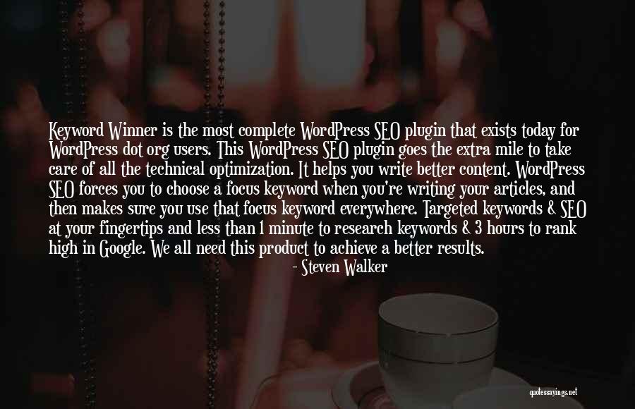 Writing Helps Quotes By Steven Walker Writing Helps Quotes By Steven Walker