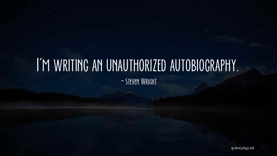 Writing Humor Quotes By Steven Wright Writing Humor Quotes By Steven Wright