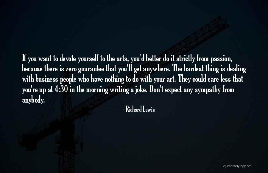 Writing In The Morning Quotes By Richard Lewis Writing In The Morning Quotes By Richard Lewis