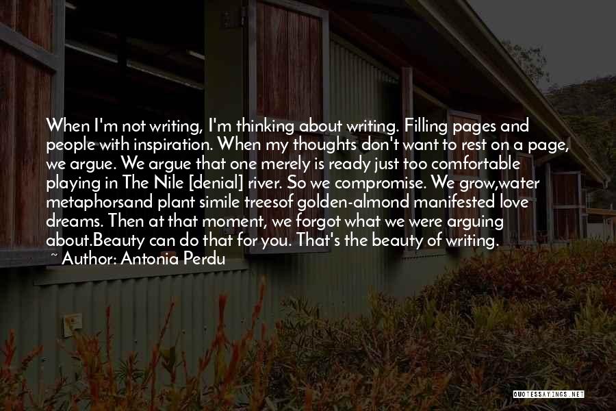 Writing Inspiration Quotes By Antonia Perdu