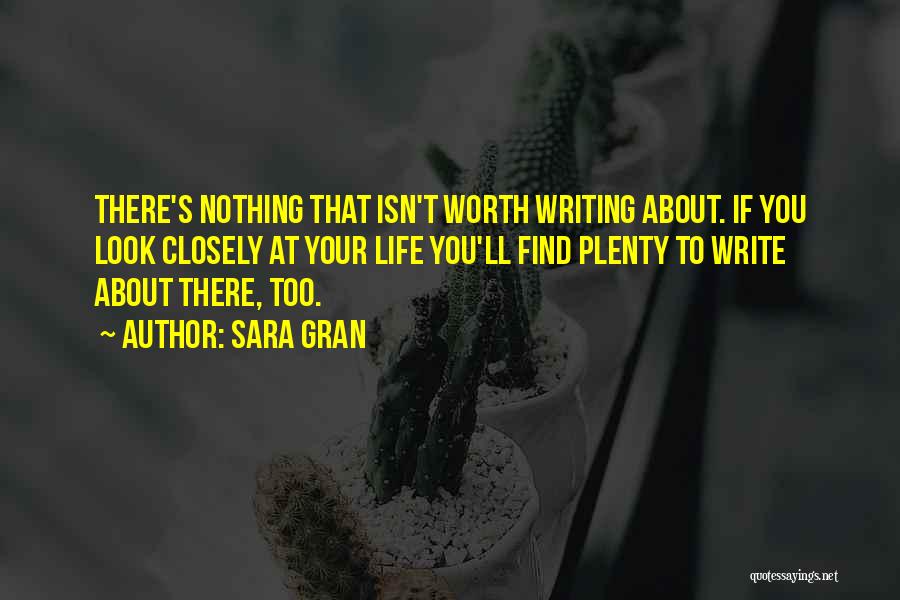 Writing Inspiration Quotes By Sara Gran