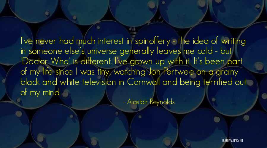 Writing Is A Part Of Life Quotes By Alastair Reynolds Writing Is A Part Of Life Quotes By Alastair Reynolds