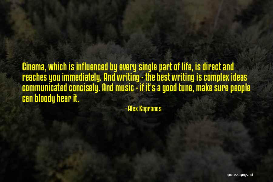 Writing Is A Part Of Life Quotes By Alex Kapranos Writing Is A Part Of Life Quotes By Alex Kapranos