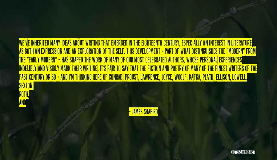 Writing Is A Part Of Life Quotes By James Shapiro Writing Is A Part Of Life Quotes By James Shapiro