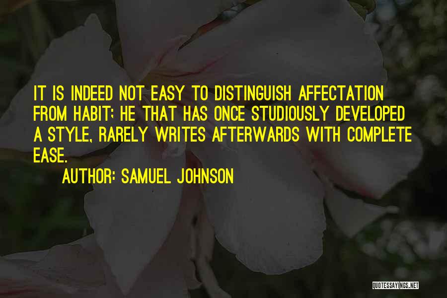 Writing Is Not Easy Quotes By Samuel Johnson