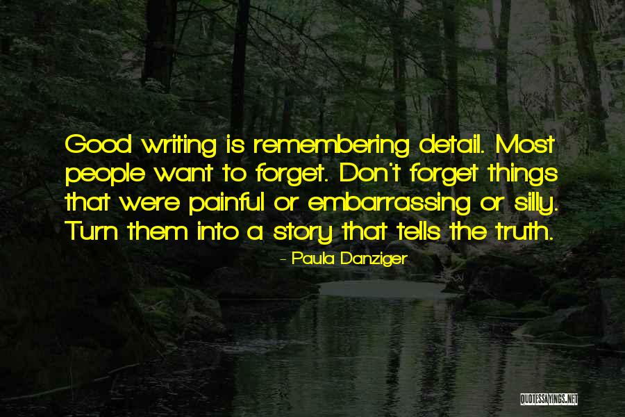 Writing Is Painful Quotes By Paula Danziger