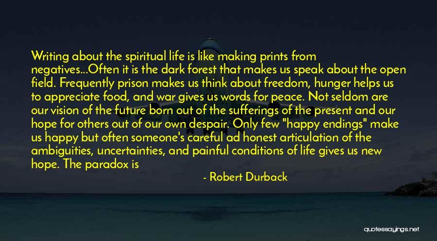 Writing Is Painful Quotes By Robert Durback