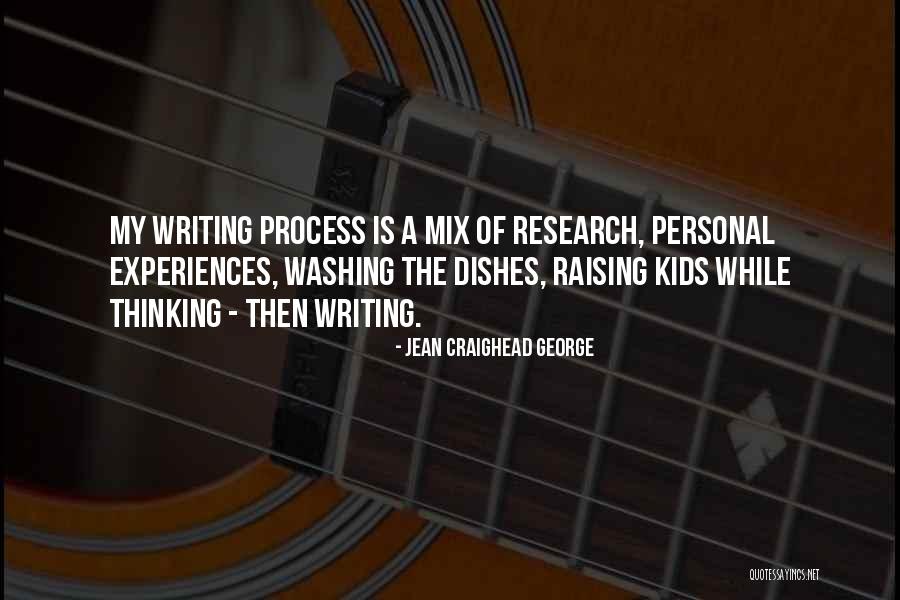 Writing Is Quotes By Jean Craighead George Writing Is Quotes By Jean Craighead George