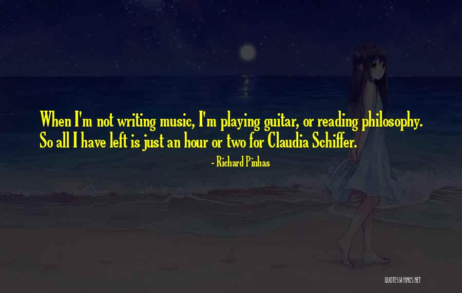 Writing Is Quotes By Richard Pinhas Writing Is Quotes By Richard Pinhas