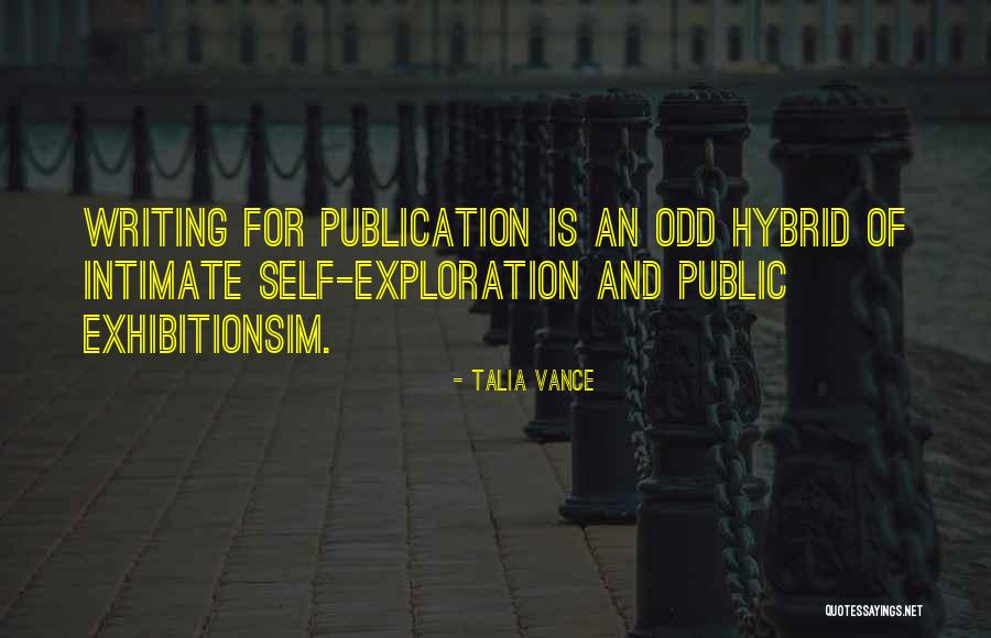 Writing Is Quotes By Talia Vance Writing Is Quotes By Talia Vance