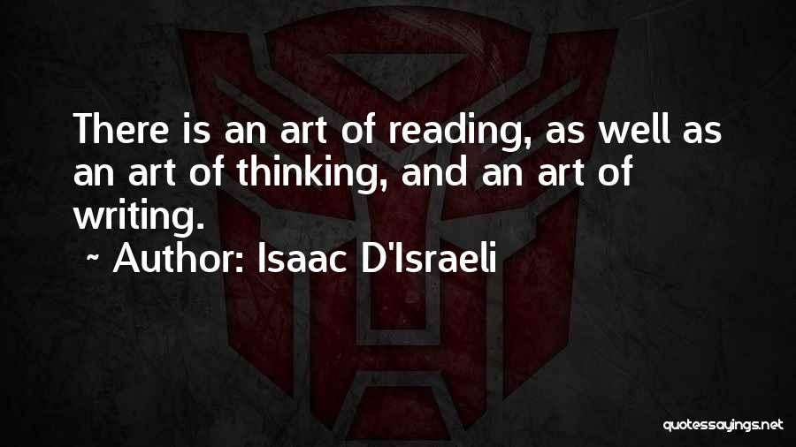 Writing Is Thinking Quotes By Isaac D'Israeli