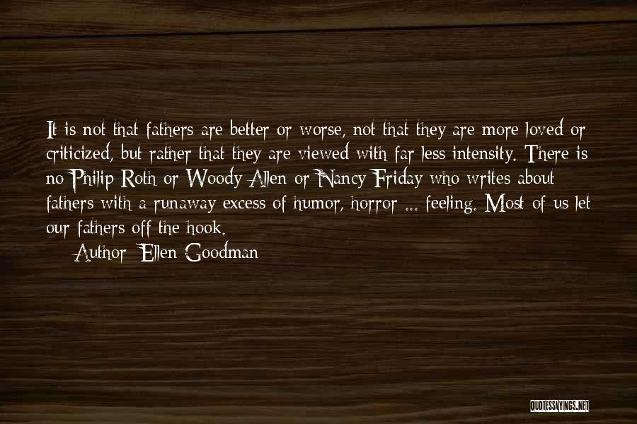 Writing Less Is More Quotes By Ellen Goodman