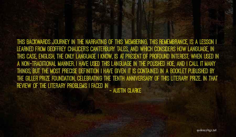 Writing Lesson Quotes By Austin Clarke Writing Lesson Quotes By Austin Clarke