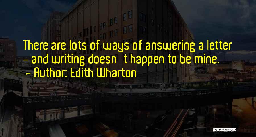 Writing Letters Quotes By Edith Wharton