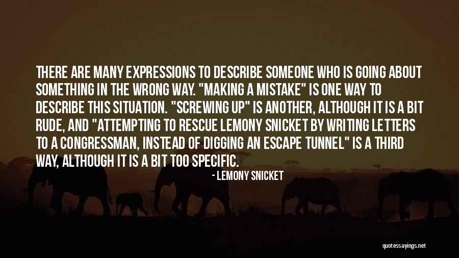 Writing Letters Quotes By Lemony Snicket