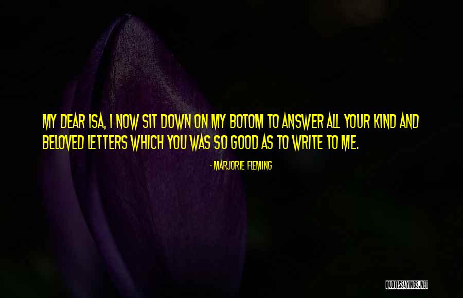 Writing Letters Quotes By Marjorie Fleming Writing Letters Quotes By Marjorie Fleming