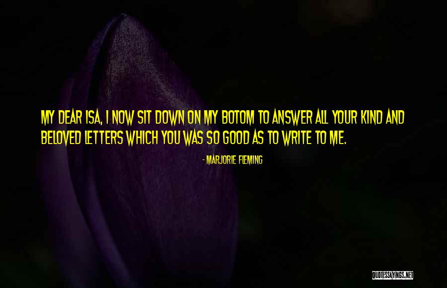 Writing Letters Quotes By Marjorie Fleming