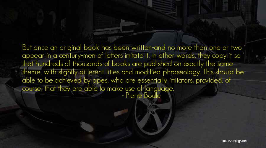 Writing Letters Quotes By Pierre Boulle Writing Letters Quotes By Pierre Boulle