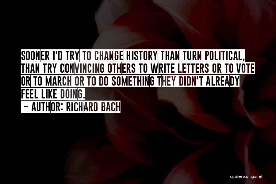 Writing Letters Quotes By Richard Bach