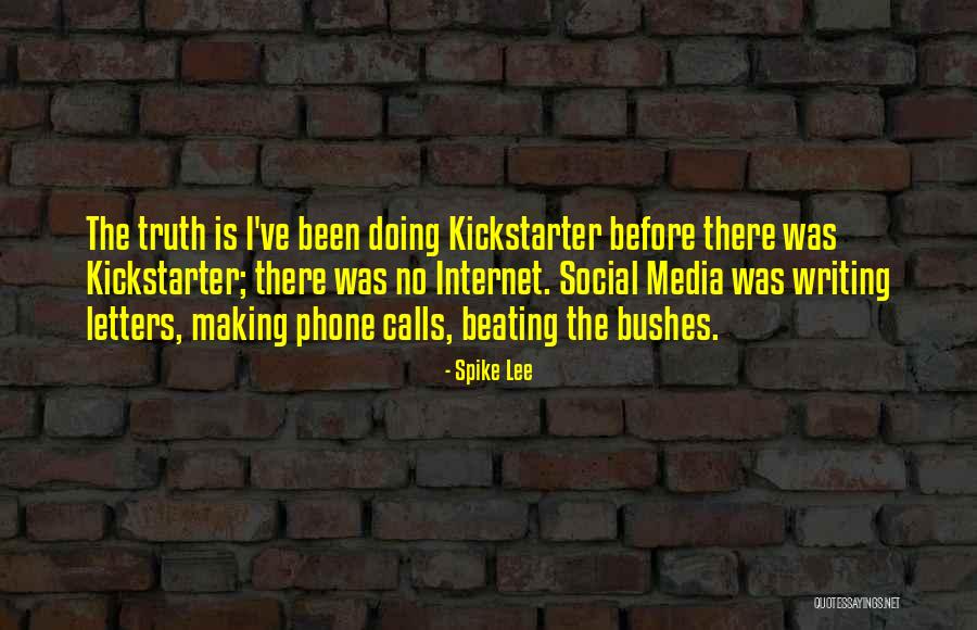 Writing Letters Quotes By Spike Lee Writing Letters Quotes By Spike Lee