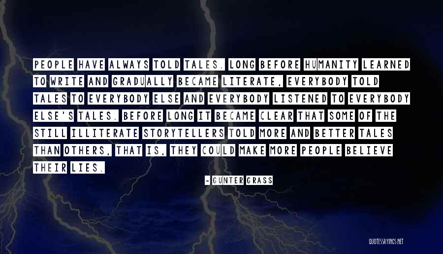 Writing Lies Quotes By Gunter Grass Writing Lies Quotes By Gunter Grass