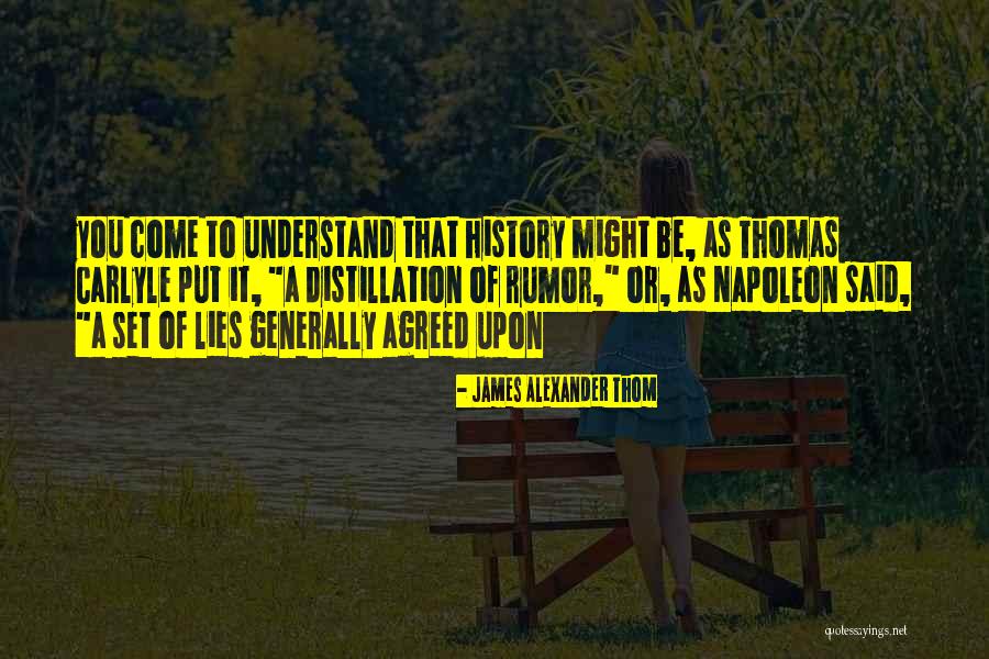 Writing Lies Quotes By James Alexander Thom Writing Lies Quotes By James Alexander Thom