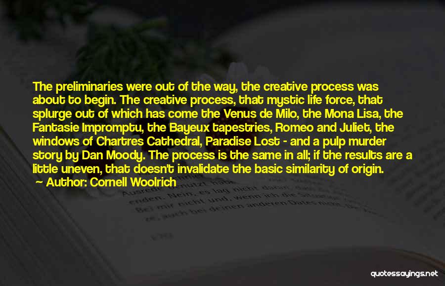 Writing Life Story Quotes By Cornell Woolrich