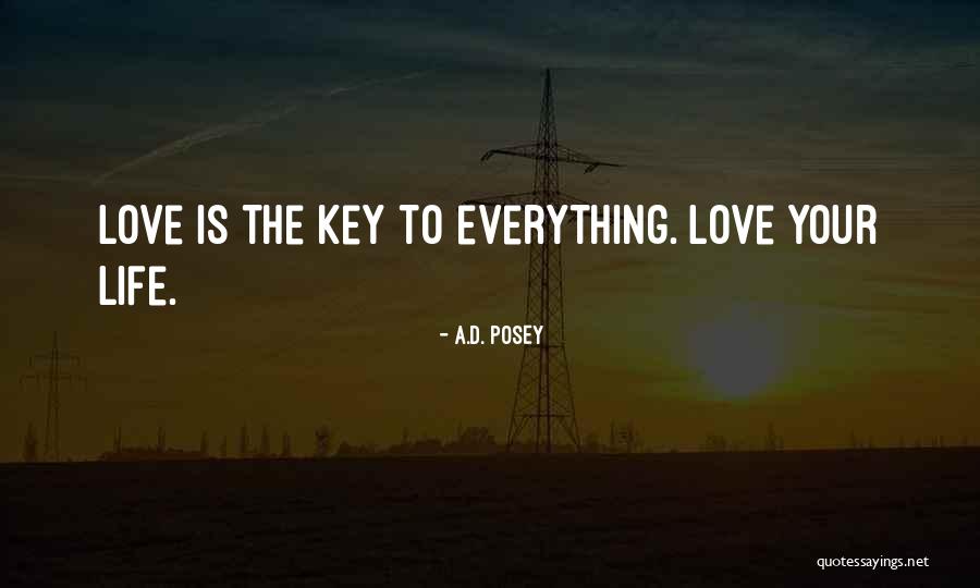 Writing Love Stories Quotes By A.D. Posey Writing Love Stories Quotes By A.D. Posey