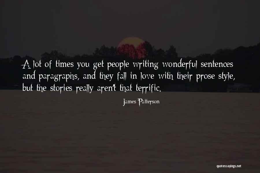 Writing Love Stories Quotes By James Patterson Writing Love Stories Quotes By James Patterson