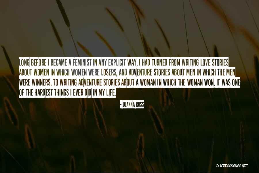 Writing Love Stories Quotes By Joanna Russ Writing Love Stories Quotes By Joanna Russ