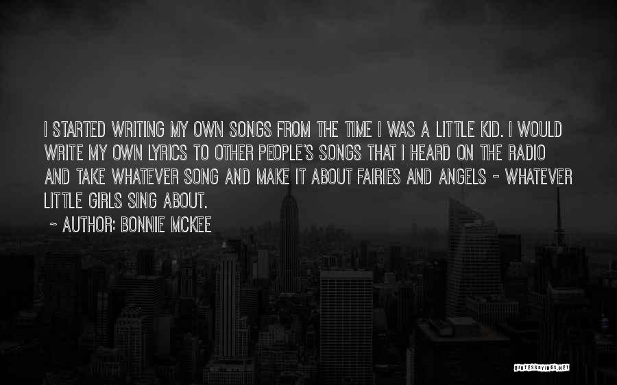 Writing Lyrics Quotes By Bonnie McKee