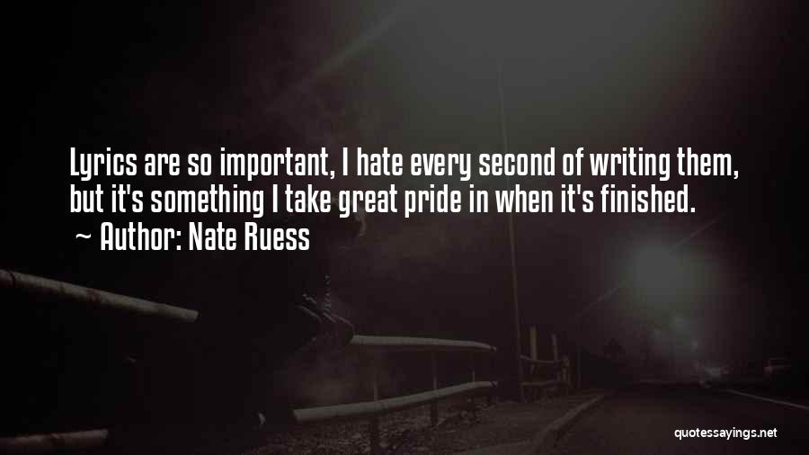 Writing Lyrics Quotes By Nate Ruess